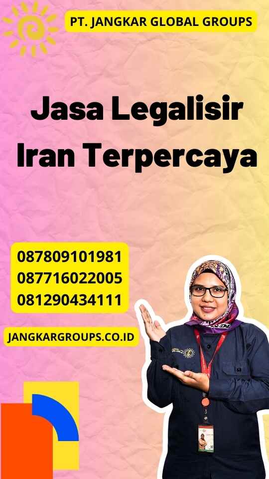 Jasa Legalisir Iran Terpercaya