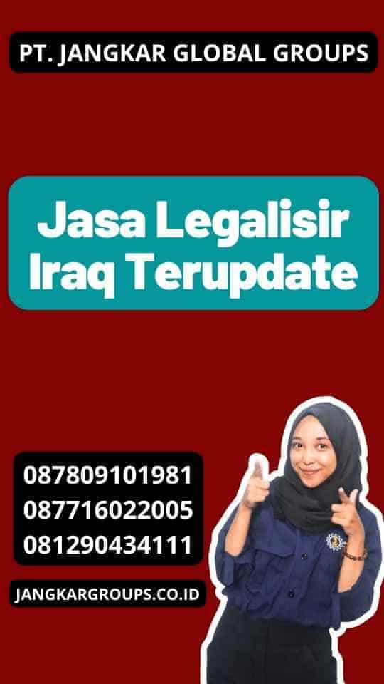 Jasa Legalisir Iraq Terupdate