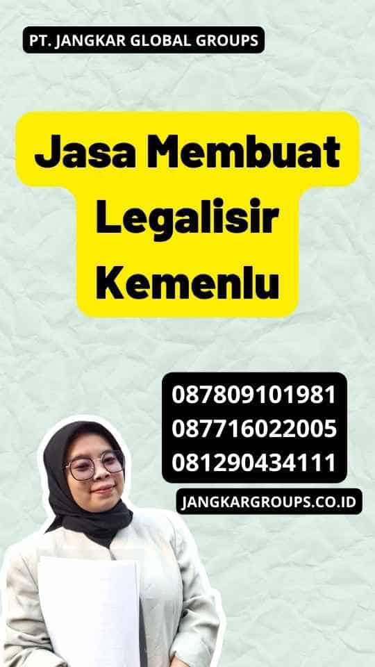 Jasa Membuat Legalisir Kemenlu