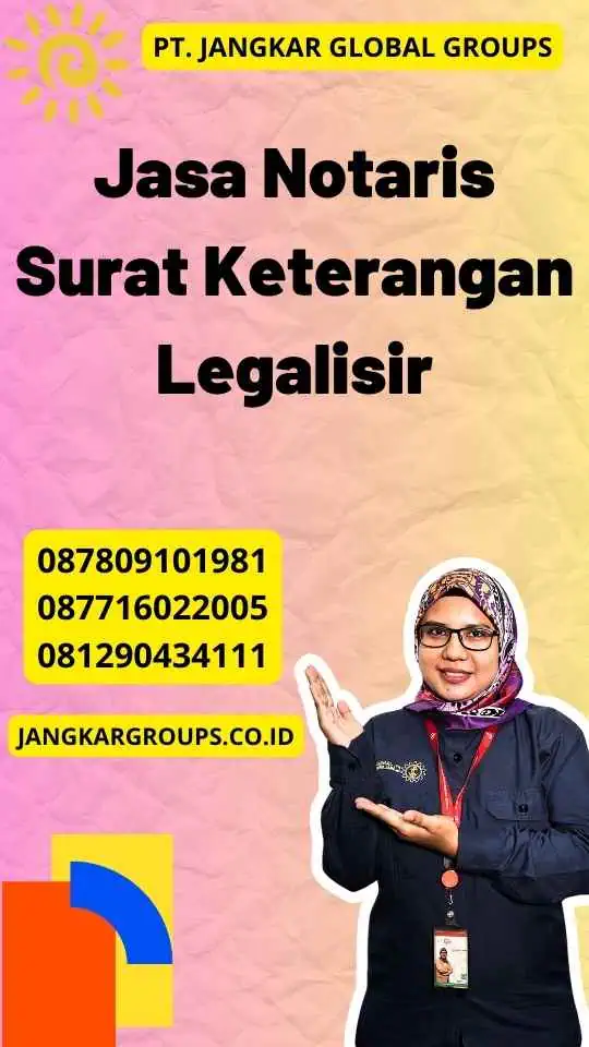 Jasa Notaris Surat Keterangan Legalisir