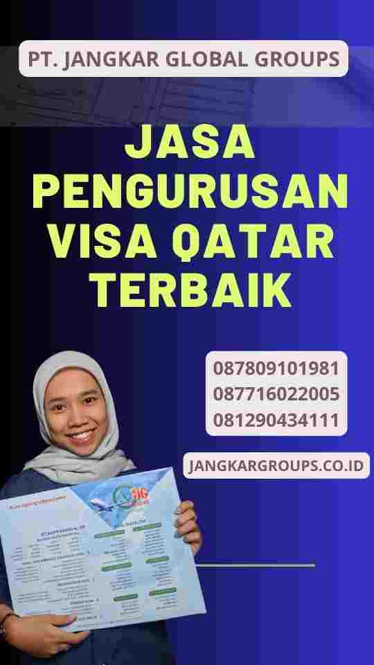 Jasa Pengurusan Visa Qatar Terbaik