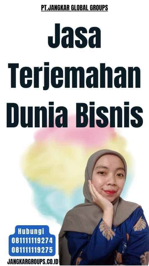 Jasa Terjemahan Dunia Bisnis