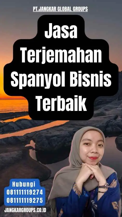 Jasa Terjemahan Spanyol Bisnis Terbaik