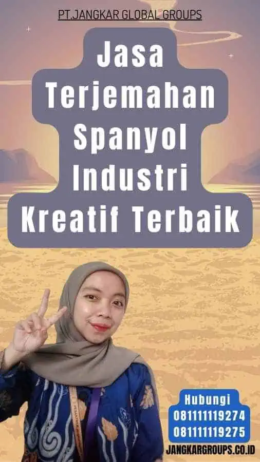 Jasa Terjemahan Spanyol Industri Kreatif Terbaik