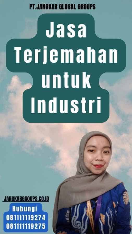 Jasa Terjemahan untuk Industri