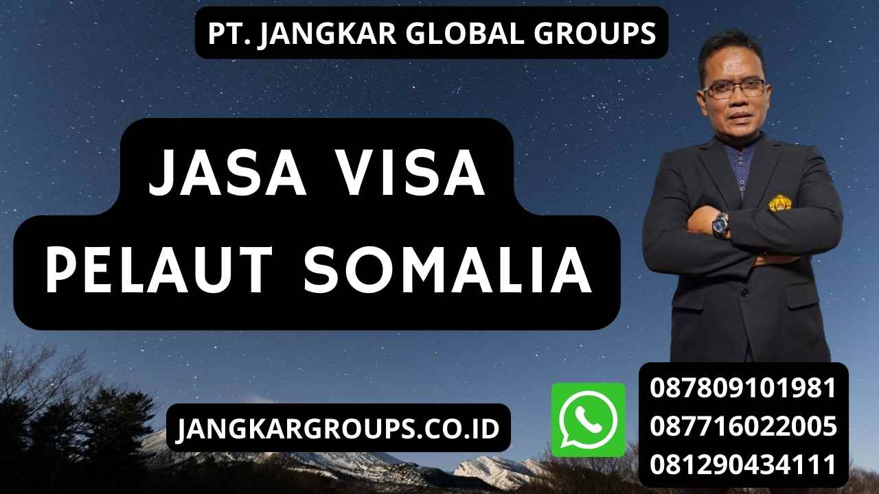 Jasa Visa Pelaut Somalia