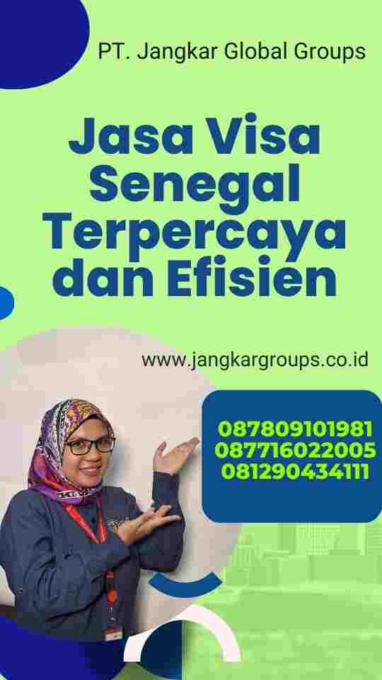 Jasa Visa Senegal Terpercaya dan Efisien