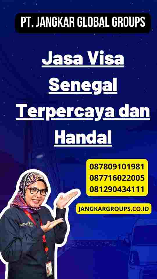 Jasa Visa Senegal Terpercaya dan Handal