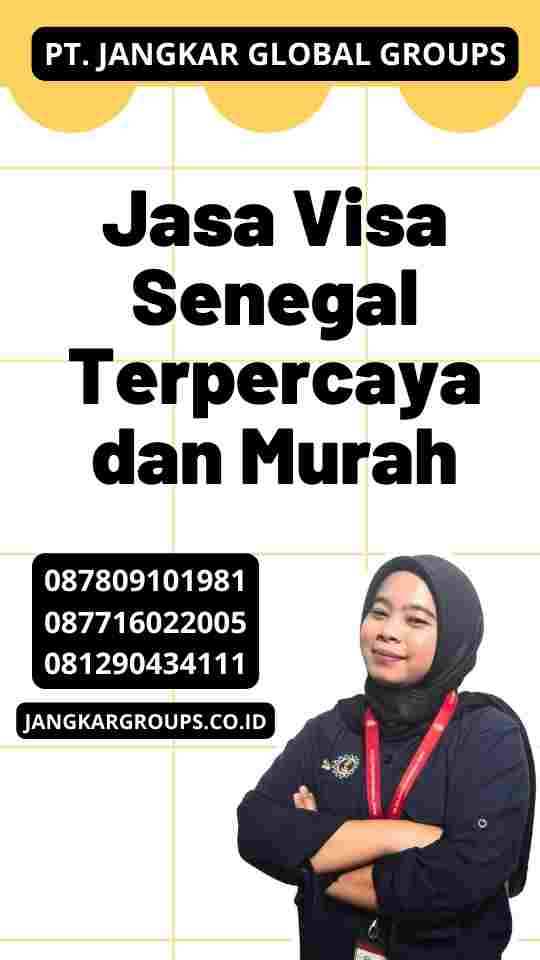 Jasa Visa Senegal Terpercaya dan Murah