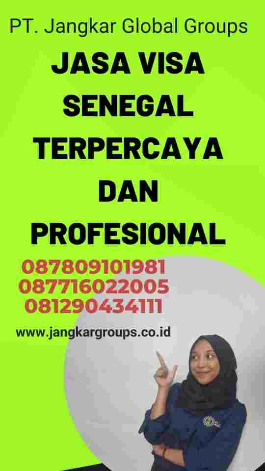 Jasa Visa Senegal Terpercaya dan Profesional