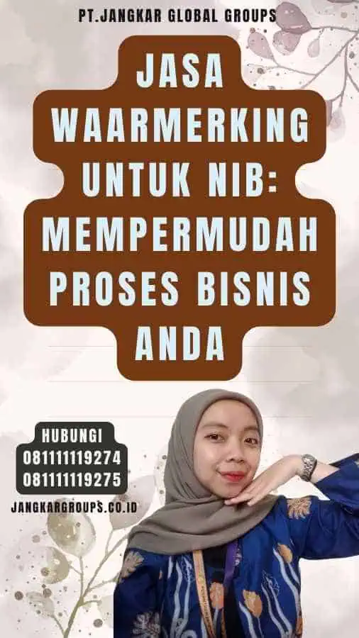 Jasa Waarmerking Untuk NIB Mempermudah Proses Bisnis Anda