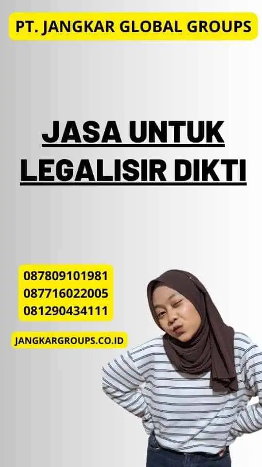 Jasa untuk Legalisir Dikti