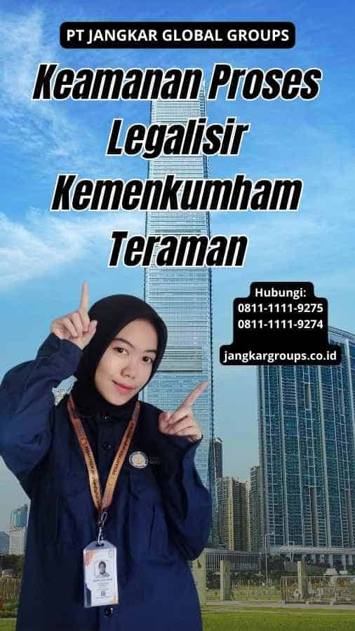 Keamanan Proses Legalisir Kemenkumham Teraman