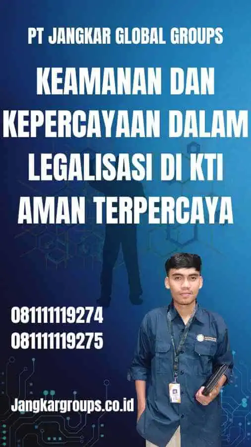 Keamanan dan Kepercayaan dalam Legalisasi Di kti Aman Terpercaya