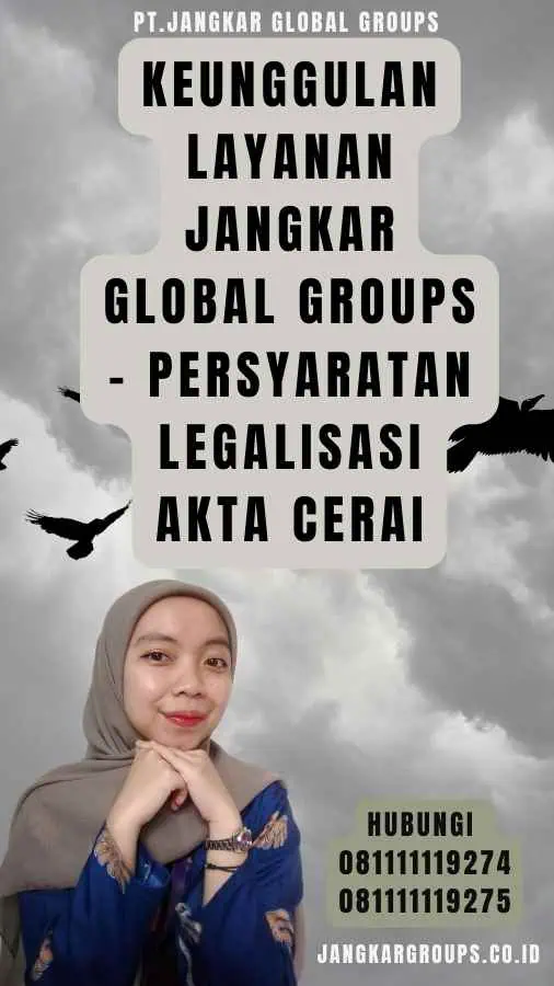 Keunggulan Layanan Jangkar Global Groups - Persyaratan legalisasi Akta Cerai