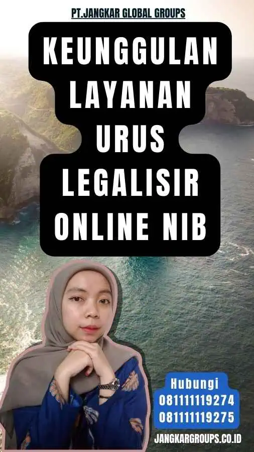 Keunggulan Layanan Urus Legalisir Online NIB