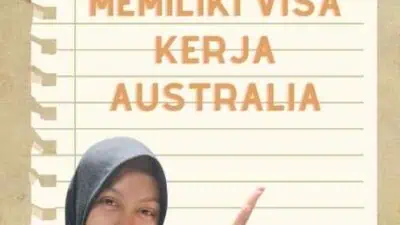 Keuntungan Memiliki Visa Kerja Australia