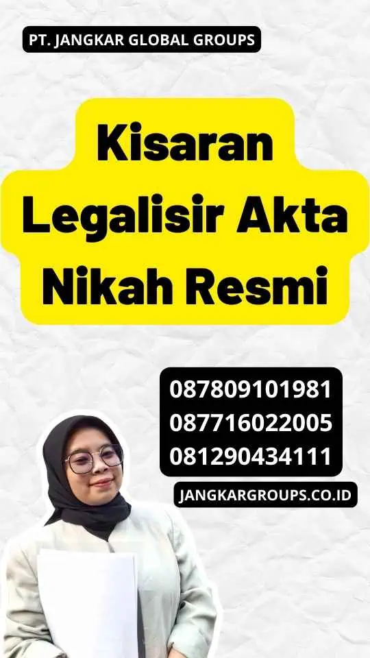 Kisaran Legalisir Akta Nikah Resmi