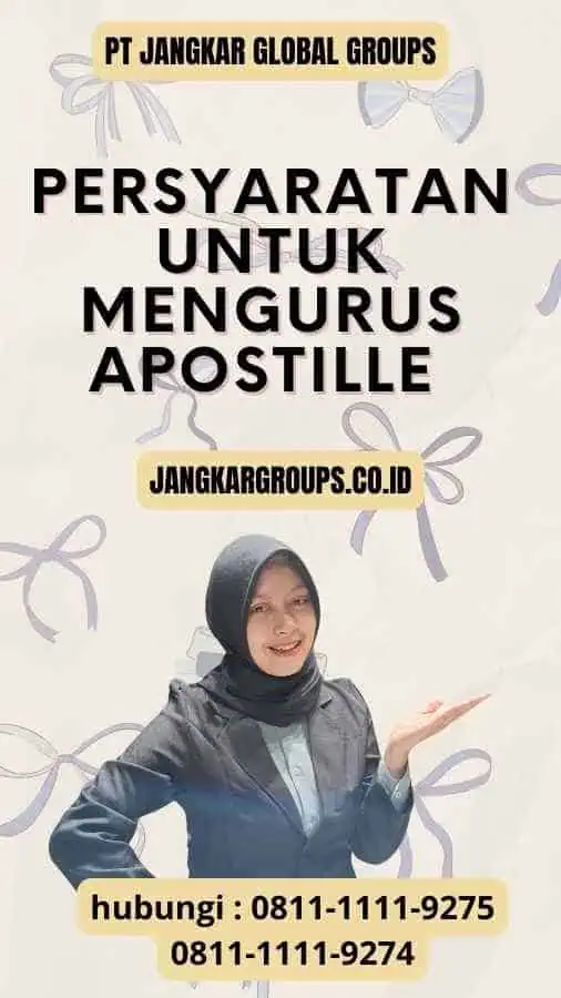 Persyaratan untuk Mengurus Apostille : Pengalaman Jasa Visa Senegal