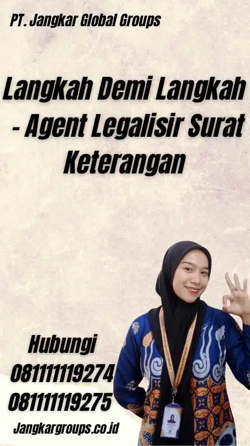 Langkah Demi Langkah - Agent Legalisir Surat Keterangan