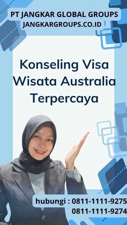 Konseling Visa Wisata Australia Terpercaya