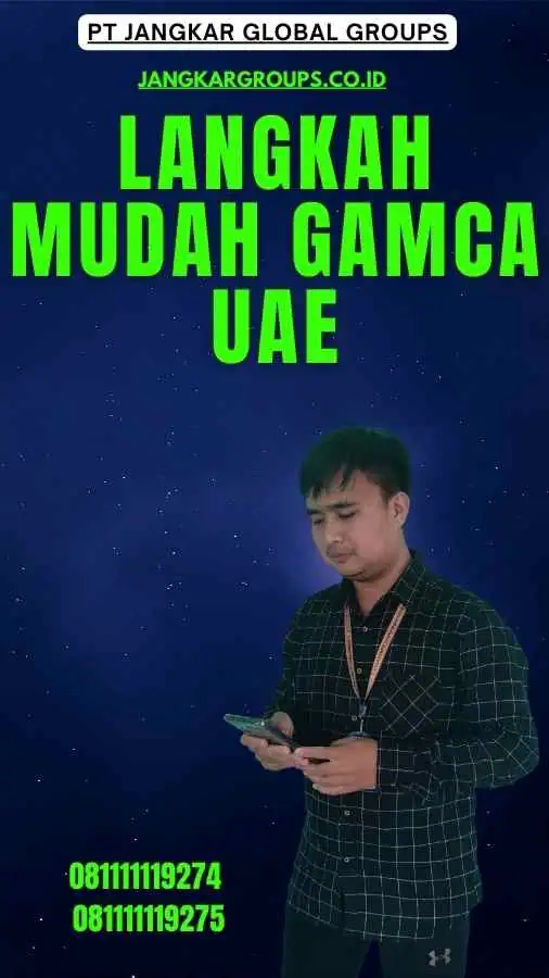 Langkah Mudah GAMCA UAE