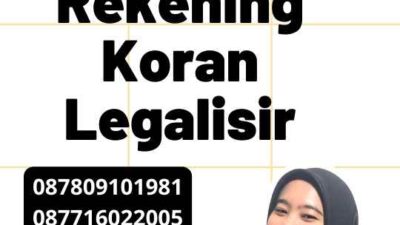 Langkah Notaris Rekening Koran Legalisir