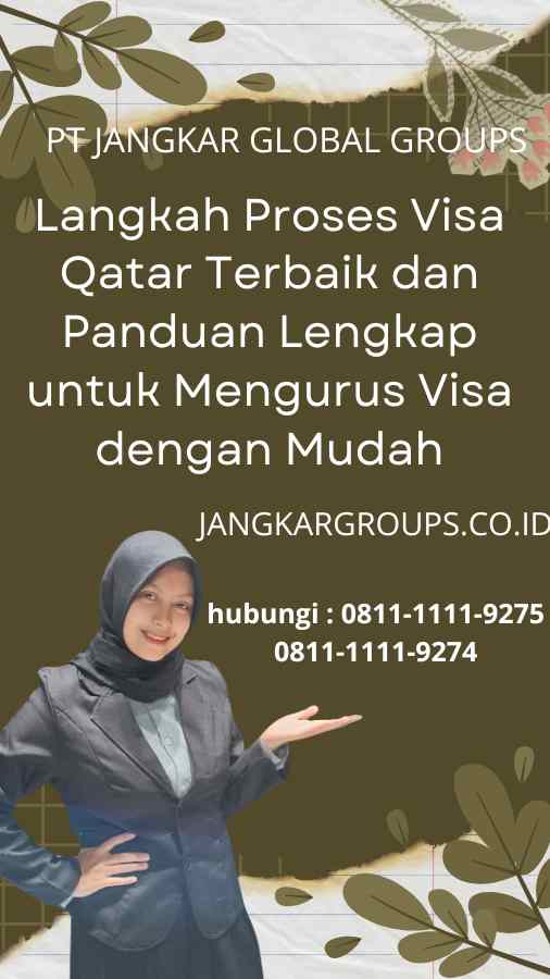 Langkah Proses Visa Qatar Terbaik: Panduan Lengkap untuk Mengurus Visa dengan Mudah