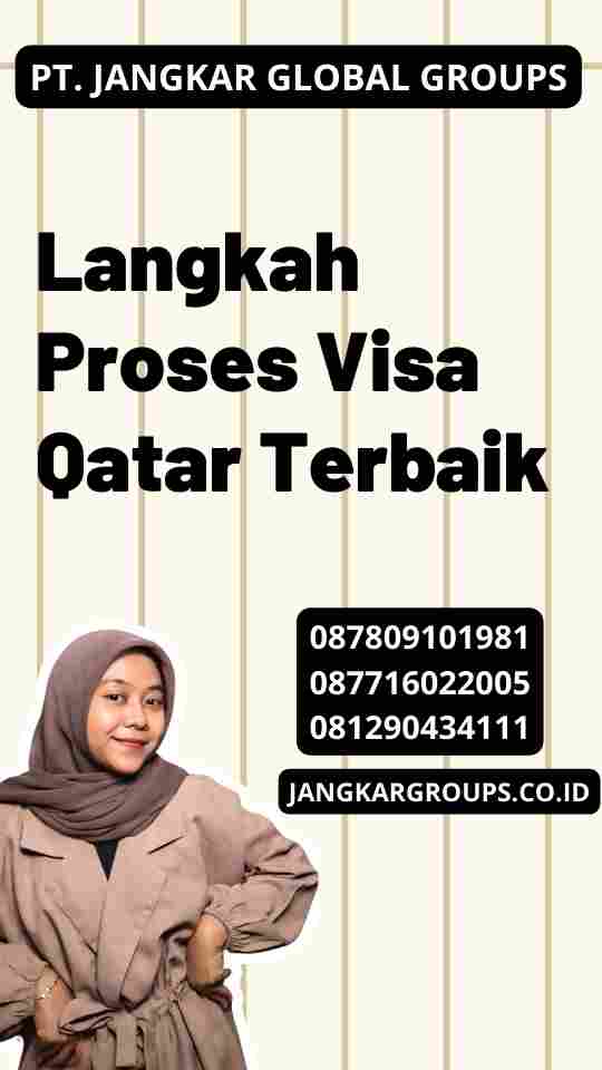 Langkah Proses Visa Qatar Terbaik