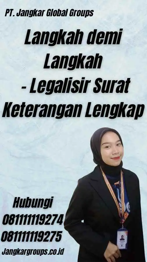 Langkah demi Langkah - Legalisir Surat Keterangan Lengkap