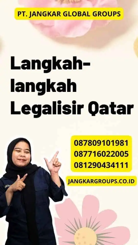 Langkah-langkah Legalisir Qatar