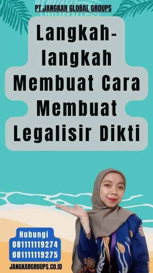 Langkah-langkah Membuat Cara Membuat Legalisir Dikti