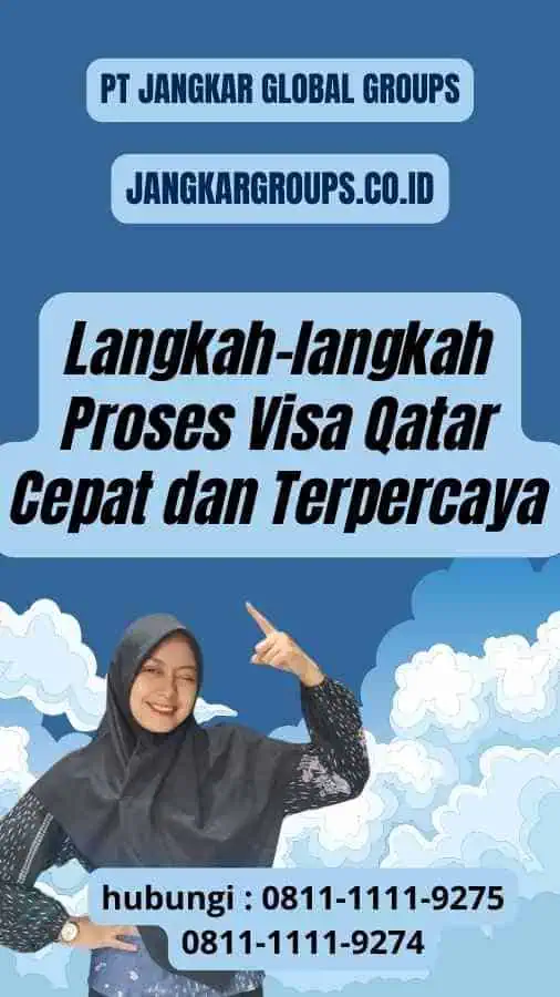 Langkah-langkah Proses Visa Qatar Cepat dan Terpercaya