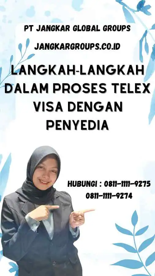 Langkah-langkah dalam Proses Telex Visa dengan Penyedia