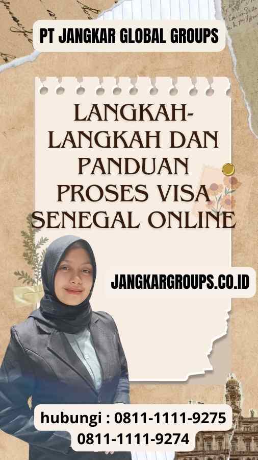 Langkah-langkah dan Panduan Proses Visa Senegal Online