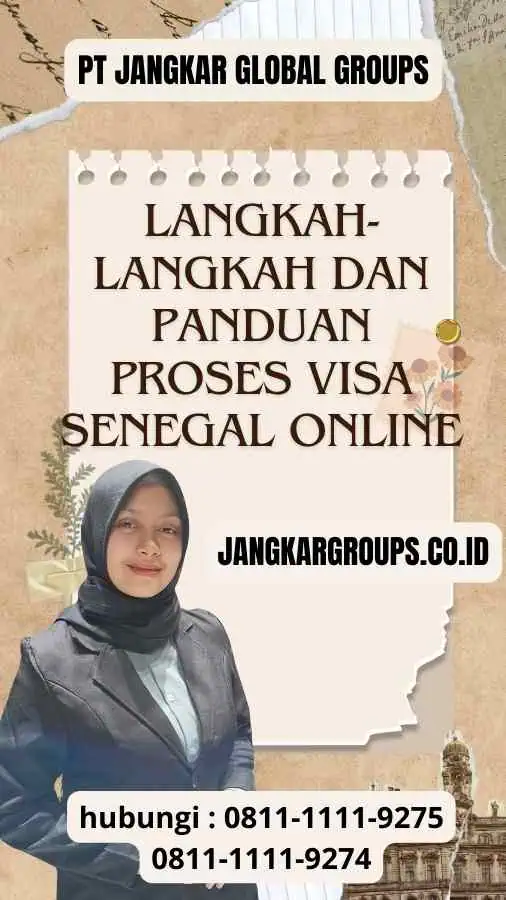 Langkah-langkah dan Panduan Proses Visa Senegal Online