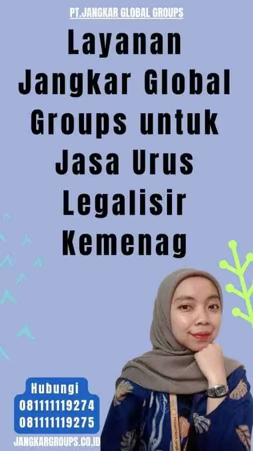 Layanan Jangkar Global Groups untuk Jasa Urus Legalisir Kemenag