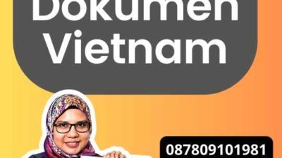 Layanan Legalisir Dokumen Vietnam