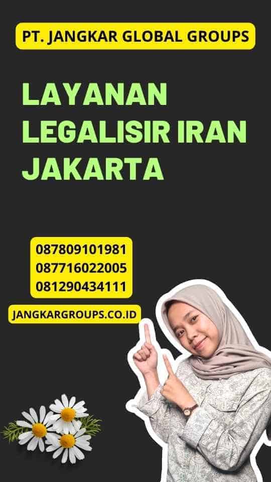 Layanan Legalisir Iran Jakarta