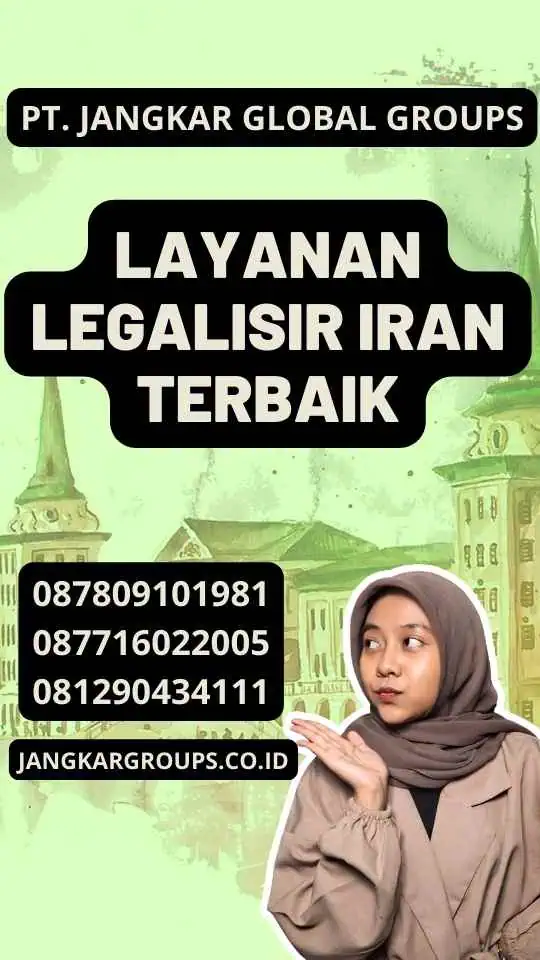 Layanan Legalisir Iran Terbaik