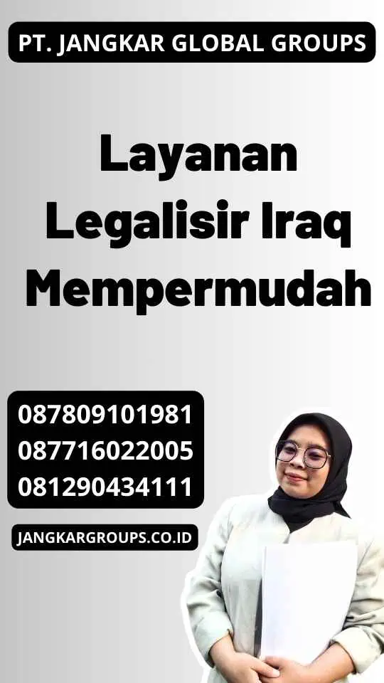 Layanan Legalisir Iraq Mempermudah