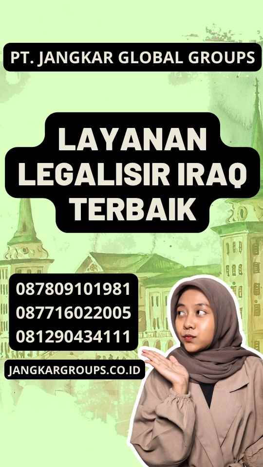 Layanan Legalisir Iraq Terbaik