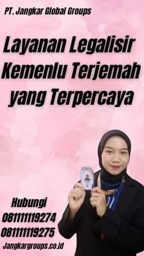 Layanan Legalisir Kemenlu Terjemah yang Terpercaya