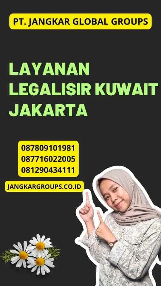 Layanan Legalisir Kuwait Jakarta