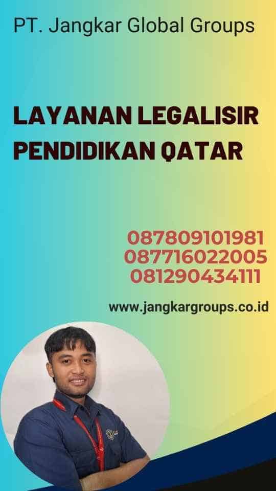 Layanan Legalisir Pendidikan Qatar