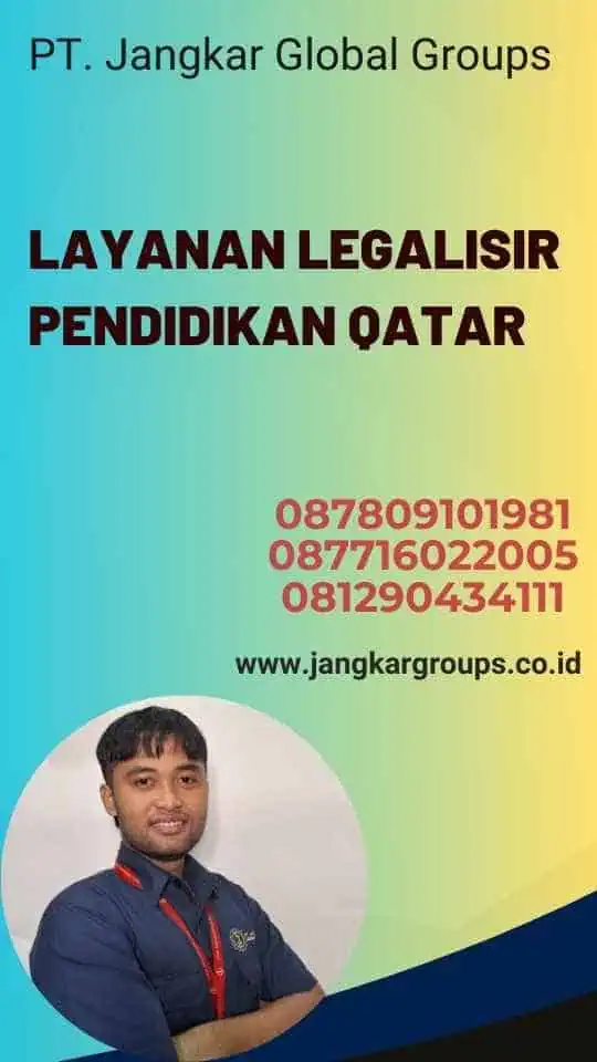 Layanan Legalisir Pendidikan Qatar