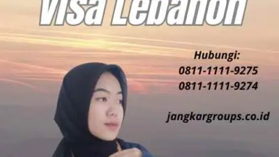 Layanan Mudah Visa Lebanon