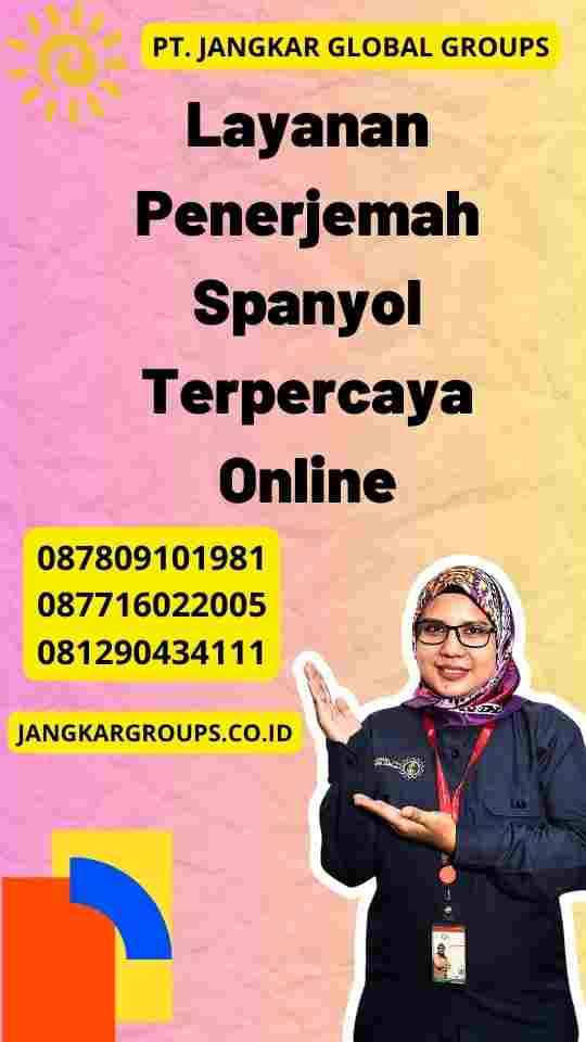 Layanan Penerjemah Spanyol Terpercaya Online