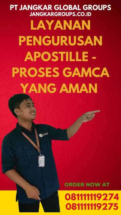 Layanan Pengurusan Apostille - Proses GAMCA yang Aman