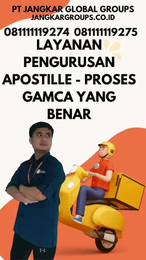 Layanan Pengurusan Apostille - Proses GAMCA yang Benar